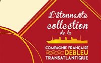Animation à Escal'Atlantic : l’étonnante collection Debleu. Du 26 au 27 décembre 2017 à Saint-Nazaire. Loire-Atlantique. 